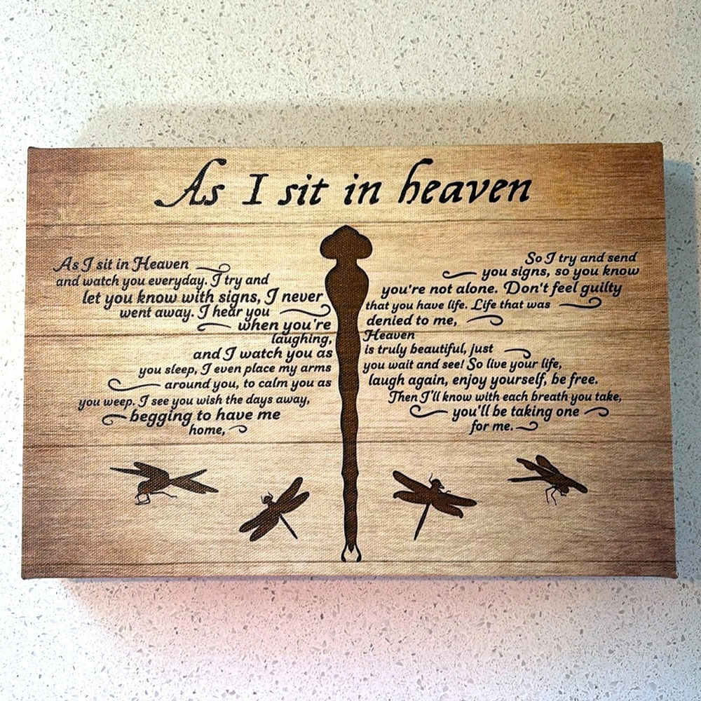 “As I sit in heaven” quote- Wall Decor